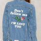 Chaqueta Denim mujer Don´t Follow me