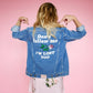 Chaqueta Denim mujer Don´t Follow me